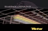 Structural Ceiling Grid - tateinc.comtateinc.com/sites/default/files/brochure-sidebar/Structural Ceiling... · Tate’s Structural Ceiling Grid can offer ... Imperial grid system