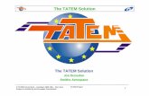 The TATEM Solution - aerodays2006.org · The TATEM Solution © TATEM Consortium – AeroDays 2006 19th – 21st June Project co-funded by the European Commission TATEM Project