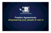 Position Agreements: Empowering your people to own it€¦ ·  · 2012-01-18• New York Times Top Ten Bestseller List of All Time. ... Position Agreements ... Elements of the Position