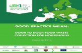 GOOD PRACTICE MILAN - regions4recycling.eu · Pictures and other documentation ... supermarket for around 2,00 € for 20 ... The project is financed by the Municipality of Milan.