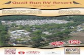uail Run RV Resort · Quail Run RV Resort was established in 1975 by Mr. Charles Lowell. Mr. Lowell and his family owned and operated Quail Run for approximately 10 years.