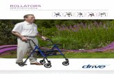 2014 Product Catalog - Drive Medical · ROLLATORS 2014 Product Catalog Drive Medical's broad line of rollators exceeds the market demand for quality, selection, reliability & value.