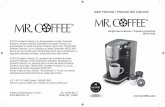 User Manual / Manual del Usuario - Mr. Coffee the Cup and Star logo, Keurig Brewed and K-cup are trademarks or ... User Manual / Manual del Usuario Single Serve Brewer / Cafetera individual