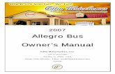 Allegro Bus Owner’s Manual - tiffinmotorhomes.com · Phone: (256) 356-8661 E-Mail ... The maintenance guidelines in this manual and any other, ... for computer users. • Acme Air