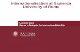 Internationalisation at Sapienza University of Rome · Internationalisation at Sapienza University of Rome ... • Creation of a good learning and research ... • UNIMED • Tethys