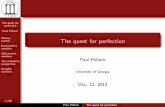 The quest for perfection - pollack.uga.edupollack.uga.edu/perfect-MNT.pdfThe quest for perfection Paul Pollack History lessons Even perfect numbers Odd perfect numbers The statistical