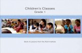 Children s Classes - calgary-bahai.orgcalgary-bahai.org/downloads/Grade.1.Children.booklet.pdf · art powerful and kind, and Thou art the Bestower, ... It is a blessing to prefer