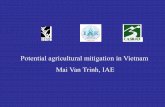 Potential agricultural mitigation in Vietnam Mai Van … agricultural mitigation in Vietnam ... man-made such as landfills and tree plantations ... cassia siamia -Mucuna reduced the
