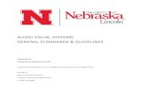 AUDIO VISUAL SYSTEMS GENERAL STANDARDS … ITS AV Design Standards Rev2 Mar17.pdfAUDIO VISUAL SYSTEMS . GENERAL STANDARDS & GUIDELINES . Prepared For . University of Nebraska -Lincoln