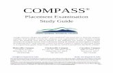 COMPASS - northgatech.edu Study...COMPASS ® Placement Examination Study Guide Georgia technical colleges use ASSET ® and COMPASS ® placement tests to determine program readiness.