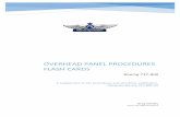 OVERHEAD PANEL PROCEDURES FLASH CARDS - …aussiestarfs.com/.../737-800-Overhead-Panel-Procedures-Flash-Cards...OVERHEAD PANEL PROCEDURES FLASH CARDS Boeing 737-800 Greg Whiley Aussie