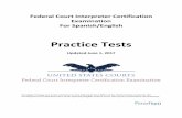 Federal Court Interpreter Certification Examination For …€¦ ·  · 2017-06-03Federal Court Interpreter Certification Examination For Spanish/English ... In order to determine