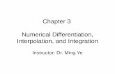 Chapter 3 Numerical Differentiation, Interpolation, and ...jburkardt/classes/quad_2016/Chapter3...consists of basic arithmetic operations and elementary functions, ... • Interpolation