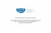 Certification Examination Testing Accommodation … Examination Testing Accommodation Application for Examination Candidates with Disabilities Page 2 of 18 Testing Accommodations for