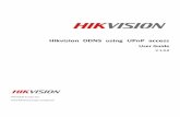 Hikvision DDNS using UPnP access ·  · 2014-03-31DDNS REGISTRATION 7. Open your browser and type . Once you see the Hikvison DDNS Management System user interface click on “Register