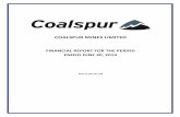 COALSPUR MINES LIMITED - ABN Newswire · Coalspur Mines Limited and the entities it controlled ... A competitive process with globally recognised EPC contractors resulted ... CORPORATE