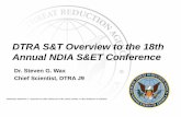 DTRA S&T Overview to the 18th Annual NDIA S&ET Conference · DTRA S&T Overview to the 18th Annual NDIA S&ET ... •Identified the final ZMapp™ cocktail formulation ... Standoff