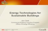 Energy Technologies for Sustainable Buildings - EcoSmart · Commercial Building Incentive Program (CBIP) Industrial Building Incentive Program (IBIP) 3 - Federal Government Buildings: