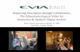 Improving Description through Collaboration: The Ethnomusicological Video …jennriley.com/presentations/mla2006/eviada.pdf ·  · 2013-10-14Improving Description through Collaboration: