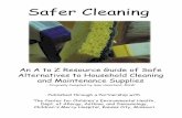 Safer Cleaning 2004 - childrensmercy.org · duce toxic fumes that may be building up indoors. — Vinegar. ... — Use stencil letters to spell out ... The combination of baking soda