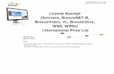 License Exempt (Extreme, BreezeNET-B, BreezeVideo, VL ...crystalcomltd.com/pricing/dir-tso-2664/Alvarion_Price_List.pdf · License Exempt (Extreme, BreezeNET-B, BreezeVideo, VL, BreezeUltra,