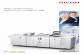 High performance production powerhouses - Ricoh · in high-end printing at the service of the ... The GBC StreamPunch™ III unit produces perfectly punched ... Tedious and time-consuming