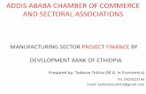 ADDIS ABABA CHAMBER OF COMMERCE AND SECTORAL ASSOCIATIONSmau.addischamber.com/sites/default/files/Project Finance... · ADDIS ABABA CHAMBER OF COMMERCE AND SECTORAL ASSOCIATIONS ...