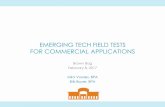 EMERGING TECH FIELD TESTS FOR COMMERCIAL APPLICATIONS€¦ · EMERGING TECH FIELD TESTS FOR COMMERCIAL APPLICATIONS Brown Bag ... • Uses EEI budget for custom ... them join the