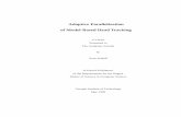 Adaptive Parallelization of Model-Based Head Tracking ·  · 1999-05-29Adaptive Parallelization of Model-Based Head Tracking A Thesis Presented to ... Rigid Transformation and Perspective