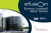 Epoxy coated steel tanks - Balmoral Group · efusion™ is the brand name for Balmoral Tanks’ in-house fusion bonded epoxy coated steel tank product range. ... buoyancy, flotation,