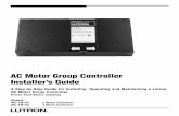 AC Motor Group Controller Installer’s Guide Line-Voltage Wiring Connect line voltage and the AC Motors to the Group Controller. ON 12345 STATUS POWER OPTIONS Neutral …