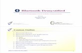 72 4210 BT - TKK Tietoliikennelaboratorio · Bluetooth Demystified S-72.4210 Postgraduate Course in Radio ... Bluetooth devices can share different ... Ability of Bluetooth to meet