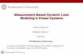 Measurement Based Dynamic Load Modeling in Power ... - …€¦ · Measurement Based Dynamic Load Modeling in Power Systems Alireza Rouhani1. Bilgehan Donmez. 2. Ali Abur. Northeastern