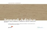 Sound Advice - Advocis · Sound Advice INSIGHTS INTO CANADA ... the economic impact study in conjunction with HDR Corporation. ... advisors or loan personnel working in bank branches