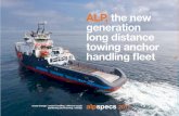 ALP, the new generation long distance towing anchor ... · generation long distance towing anchor handling fleet ... anchor handling, ... • Excellent sea keeping and course stability