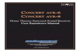 User Experience Manual - Home - AudioControl ConCert avr-6 ConCert avr-8 Home Theater Surround Sound Receiver User Experience Manual Making Good Sound Great® 22410 70th Avenue West