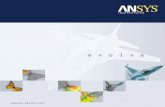 evolve - Investor Relations – Ansysinvestors.ansys.com/~/media/Files/A/Ansys-IR/annual-reports/ar... · evolve ANSYS is registered ... product development, from design concept to