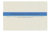 Performance Evaluation - Career & Educational Choices · Performance Evaluation Employee Guide to Completing Employee Self Evaluation and Acknowledging Evaluation . 2 ... contact