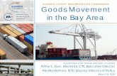 ALAMEDA COUNTY TRANSPORTATION COMMISSION Goods Movement …€¦ · ALAMEDA COUNTY TRANSPORTATION COMMISSION. Goods Movement. ... realize benefits of OAB ... • FAST Act National