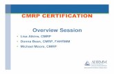 CMRP Overview Session - WSHMMA Overview Session.pdf · CMRP Overview Session Disclaimer Please be advised that this is only an overview of the Materials Management Review Guide. It