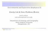 Gravity Lab & Intro Problems Review - West Virginia …pages.geo.wvu.edu/~wilson/geol454/labs/GravRevLab.pdfNo Slide Title Author Tom Wilson Created Date 11/1/2014 12:26:57 PM ...