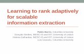 Learning to Rank Adaptively for Scalable Information ...pjbarrio/files/slides/EDBT15-LTR.pdf · Learning to rank adaptively for scalable information extraction ... Problematic over