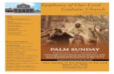 Epiphany of Our Lord Catholic Church ·  · 2018-03-21.Palm Sunday of the Passion of the Lord March 25, 2018 Palm Sunday of the Passion of the Lord March 25, 2018 Phone: 314-7811199