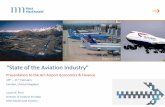 of the Aviation Industry” - Airports Council International Events/ACI_Econ_Fin_Conf/Mott...J “State of the Aviation Industry” Presentation to the ACI Airport Economics & Finance