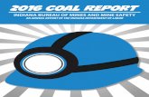 2016 Coal Report - IN.gov labor, the Indiana Coal Council, ... From the Hoosier coal mines and mine operators to the Indiana mine rescue ... 6 2016 COAL REPORT