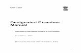 Designated Examiner Manualflight-examiner.com/project/files/pages/4644/flight-examiner... · Designated Examiner Manual ... 7200 has been issued by the Directorate General Civil Aviation