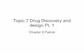 Topic 7 Drug Discovery and design Pt. 1 synthesis Computer aided drug design. 4.2 Identification of Lead Compounds A) Isolation and puriﬁcation ... - Organic Synthesis - Combinatorial