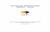 AUSTRALIAN MANUFACTURING WORKERS' UNION · Web viewThe “Automotive, Food, Metals, Engineering, Printing and Kindred Industries Union” is known as the Australian Manufacturing