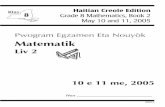 a46093 G8mBk2CVR 05opNYS Haitian Creole Edition Grade 8 Mathematics, Book 1 May 10 and 11, 2005 8 Haitian Creole Edition Grade 8 Mathematics, Book 2 May 10 and 11, 2005 Pwogram Egzamen