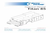 Technical Manual Titan 85 - Auto Craneautocrane.us/wp-content/uploads/Titan-85-772900001-090717.pdfTitan 85 Serial No. 772900001-0817-A. ... Auto Crane Company’s extensive Research
